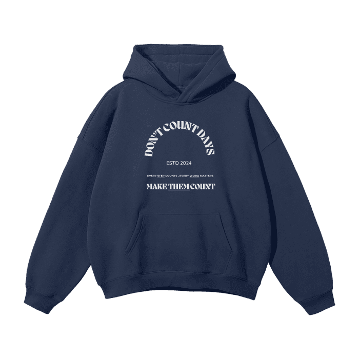 Oversized Fleece Hoodie - Don't count days - Cap & Coat